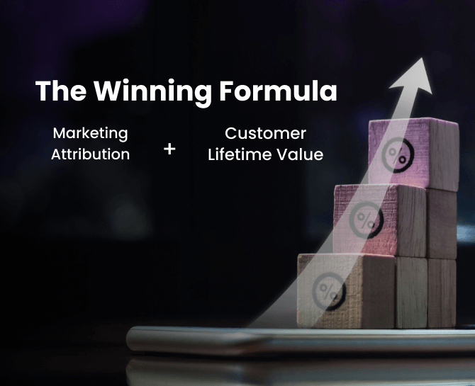 Marketing Attribution + CLV = The Winning Formula to Fast-Track Business Growth (2)