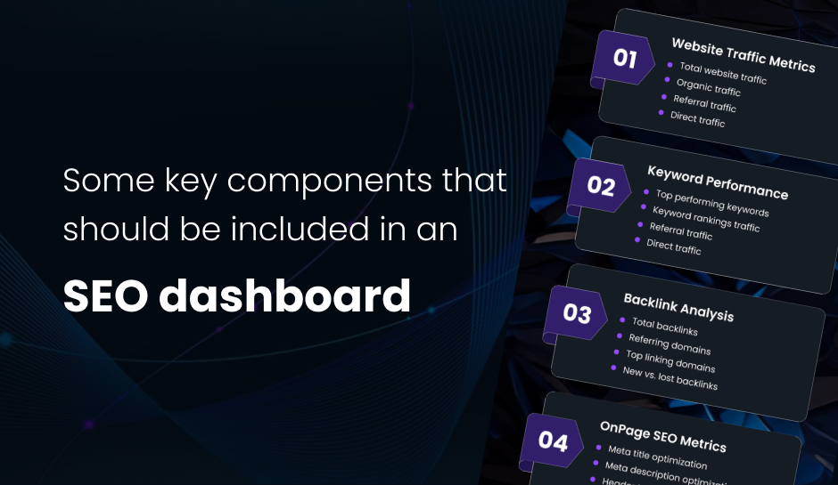 Some Key Components That Should Be Included in An SEO Dashboard