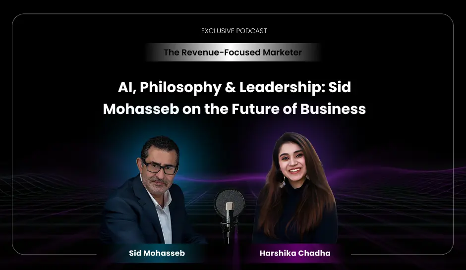AI, Philosophy & Leadership Sid Mohasseb on the Future of Business