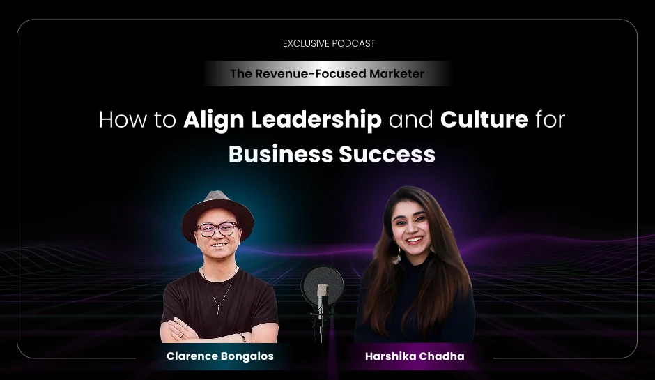 How to Align Leadership and Culture for Business Success