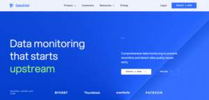Blue webpage with white text says "Data monitoring that starts upstream." Buttons read "Request a Demo" and "Pricing." Logos for Rocket, Thumbtack, Eventbrite, Patreon.