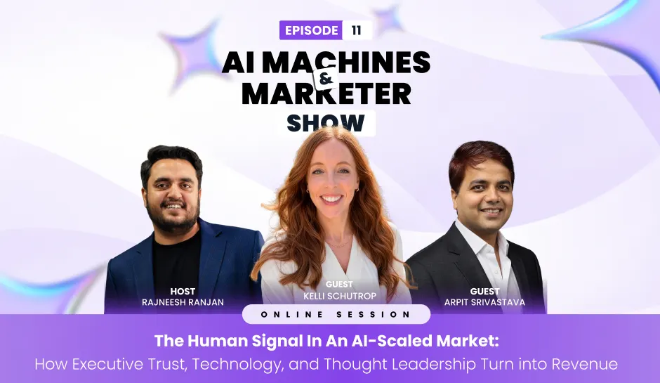 The Human Signal in an AI-Scaled Market How Executive Trust, Technology, and Thought Leadership Turn into Revenue